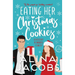 Eating Her Christmas Cookies