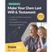 Make Your Own Last Will & Testament: A Step-By-Step Guide to Making a Last Will & Testament....