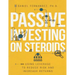 Passive Investing on Steroids: Using Leverage to Reduce Risk and Increase Returns