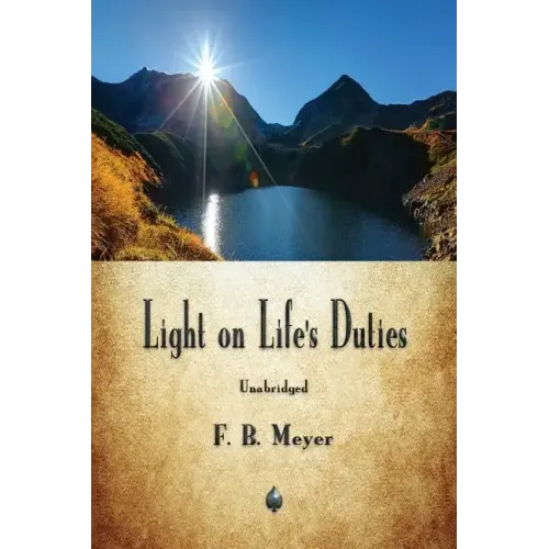 Light on Life's Duties