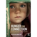 Hunger for Connection: Finding Meaning in Eating Disorders