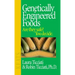 Genetically Engineered Foods