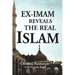 Ex-Imam Reveals the Real Islam