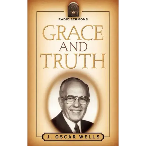 Grace and Truth
