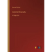 Industrial Biography: in large print