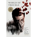World of Trouble