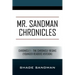 Mr. Sandman Chronicles: Chronicle 1 - The Chronicle Begins (Younger Readers Version)
