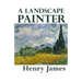 A Landscape Painter
