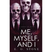 Me, Myself, and I