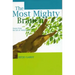 The Most Mighty Branch - Stories from the Life of Abdu'l-Baha