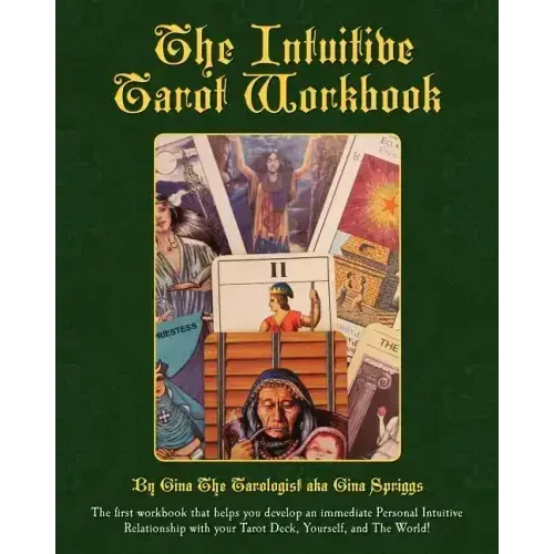 The Intuitive Tarot Workbook