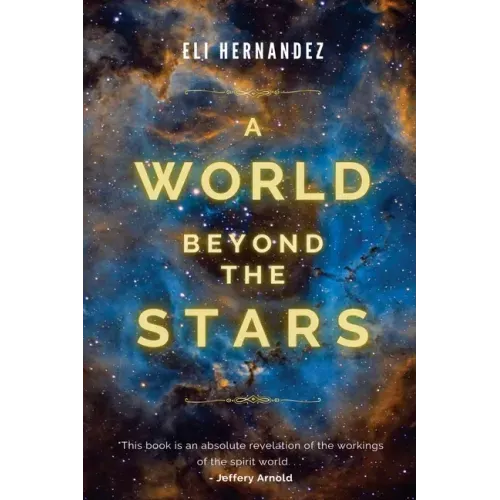 A World Beyond the Stars