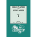 Irish Names and Surnames, with Explanatory and Historical Notes
