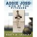 Addie Joss: King of the Pitchers