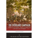 The Overland Campaign: The Battles of the Wilderness, Spotsylvania Court House, North Anna, and Cold Harbor