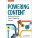 Powering Content: Building a Nonstop Content Marketing Machine