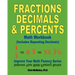 Fractions, Decimals, & Percents Math Workbook (Includes Repeating Decimals): Improve Your Math Fluency Series