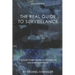 The Real Guide to Surveillance