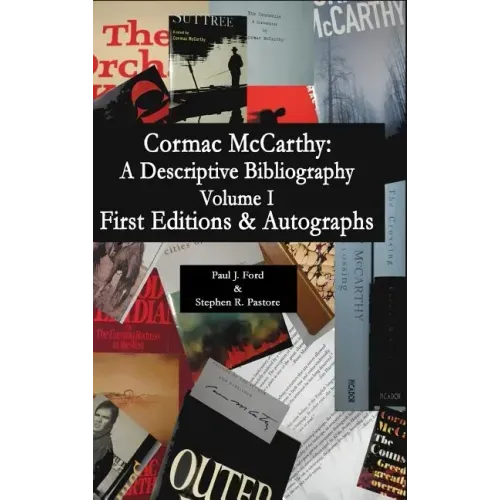 Cormac McCarthy: A Descriptive Bibliography