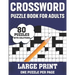 Crossword Puzzle Book For Adults: A Special Easy-To-Read Large Print Crossword Game Book For Seniors Men Women With Easy To Difficult Level Including