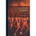 Leaves Of Healing; Volume 7