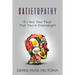 Satietopathy: It's Not Your Fault That You're Overweight