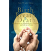 Birth, Breath, and Death: Meditations on Motherhood, Chaplaincy, and Life as a Doula
