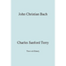John Christian Bach (Johann Christian Bach) (Facsimile 1929)