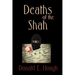 Deaths of the Shah