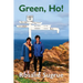Green, Ho!