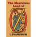 The Marvelous Land of Oz