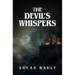 The Devil's Whispers: A Gothic Horror Novel