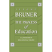 The Process of Education: Revised Edition
