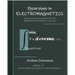 Excursions in Electromagnetics