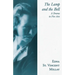 The Lamp and the Bell - A Drama in Five Acts: With a Biography by Carl Van Doren