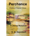 Perchance: 2 Cultures 2 Traumas 1 Dream