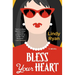 Bless Your Heart