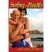 Surfing and Health