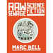 Raw Sewage Science Fiction