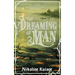 The Dreaming of Man