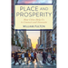 Place and Prosperity: How Cities Help Us to Connect and Innovate