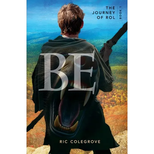 Be: The Journey of Rol