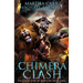 Chimera Clash: The Origin Story of Monsters Book 3