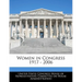 Women in Congress 1917 - 2006