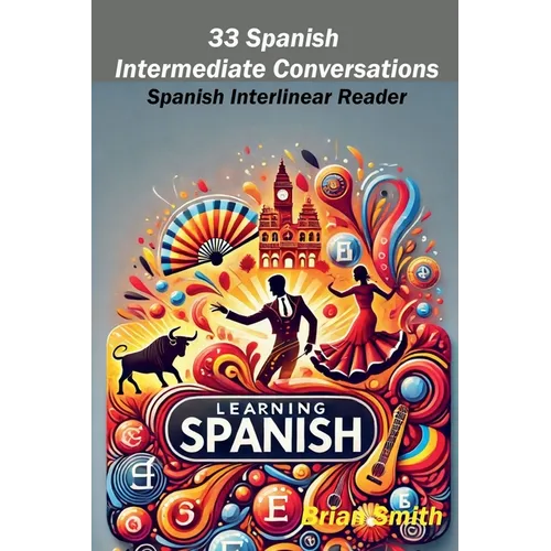 33 Spanish Intermediate Conversations