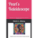Pearl's Kaleidoscope: "Reflections of a 95-year-old African American Woman's Life"