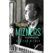 The Many Mizners: An Autobiography