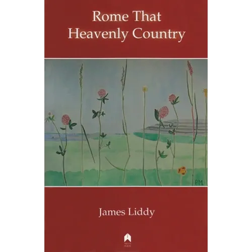 Rome That Heavenly Country
