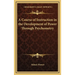 A Course of Instruction in the Development of Power Through Psychometry