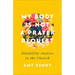 My Body Is Not a Prayer Request